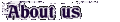 a b o u t   u s
